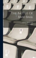 Battle Of Base-ball