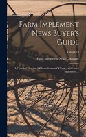 Farm Implement News Buyer's Guide