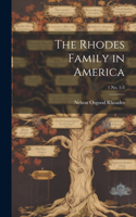 The Rhodes Family in America; 1 no. 1-3
