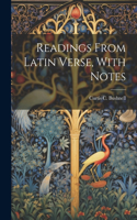 Readings From Latin Verse, With Notes