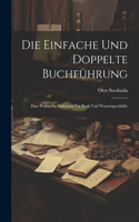 Die Einfache Und Doppelte Buchführung