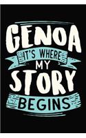 Genoa It's where my story begins: DIN A5 110 Seiten gepunktetes, leeres Notizbuch Inspiration Journal Reise Tagebuch Motivation Zitat Kollektion