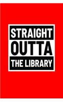 Straight Outta The Library