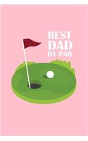 Best Dad By Par