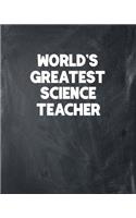 World's Greatest Science Teacher
