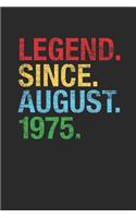 Legend Since August 1975: Dotted Bullet Notebook - 44th Birthday Gift or 44th Anniversary Gift Idea