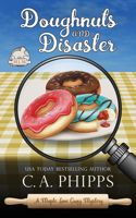 Doughnuts and Disaster: A Maple Lane Cozy Mystery