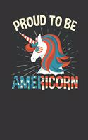 Proud to be Americorn: Lined Journal Lined Notebook 6x9 110 Pages Ruled