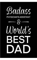 Badass Physician's Assistant & World's Best Dad