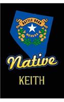Nevada Native Keith: College Ruled Composition Book