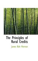 The Principles of Rural Credits