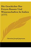 Die Geschichte Der Freyen Kunste Und Wissenschaften In Italien (1777)