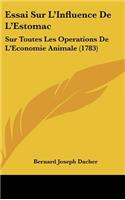 Essai Sur L'Influence De L'Estomac