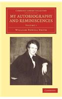 My Autobiography and Reminiscences