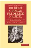 Life of George Frederick Handel