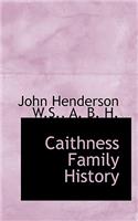 Caithness Family History