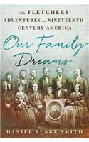 Our Family Dreams