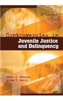 Controversies in Juvenile Justice and Delinquency