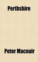 Perthshire: (English)