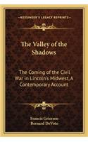 Valley of the Shadows