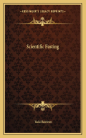 Scientific Fasting