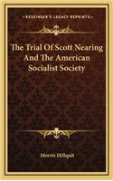 The Trial of Scott Nearing and the American Socialist Society