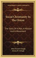 Social Christianity in the Orient