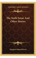 Sixth Sense And Other Stories