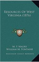 Resources of West Virginia (1876)