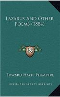 Lazarus And Other Poems (1884): (English)