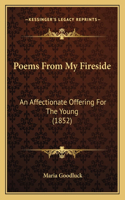 Poems From My Fireside