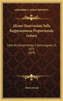 Alcune Osservazioni Sulla Rappresentanza Proporzionale Lettura