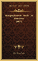 Monographie De La Famille Des Hirudinees (1827)