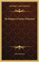 Religion of Nature Delineated