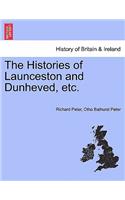 Histories of Launceston and Dunheved, Etc.
