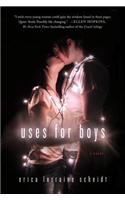 Uses for Boys