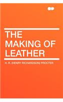 The Making of Leather