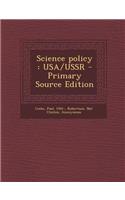 Science Policy: USA/USSR