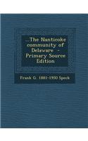 ...the Nanticoke Community of Delaware