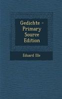Gedichte - Primary Source Edition: (English)