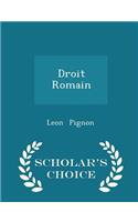 Droit Romain - Scholar's Choice Edition