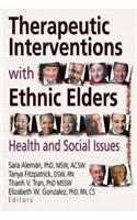 Therapeutic Interventions with Ethnic Elders