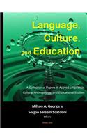 Language, Culture, and Education