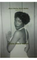 Black Mother Black Matter Standard Text Only/No Photo Edition