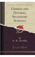German and Ontario, Secondary Schools (Classic Reprint)