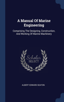 Manual Of Marine Engineering