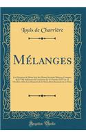 MÃ©langes: Les Dynastes de Mont Soit Des Monts Seconde Maison; Comptes de la Ville InfÃ©rieure de Lausanne Du 11 Octobre 1475 Au 11 Octobre 1476; Les Dynastes de La-Sarra Et La Baronnie de Ce Nom (Classic Reprint)