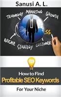 How to Find Profitable SEO Keywords for Your Niche