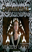 Gwenhwyfar: The White Spirit (A Novel of King Arthur)