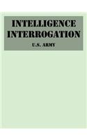 Intelligence Interrogation
